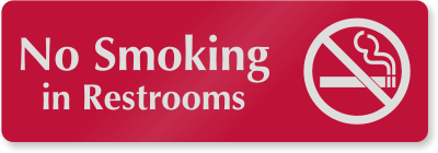 No Smoking in Restrooms  Sign