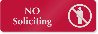 No Soliciting  Sign