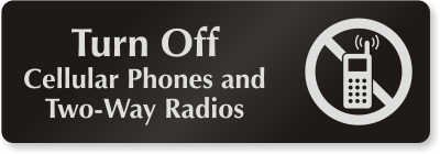 Turn f Cellular Phones Radios Sign