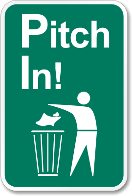 Pitch In Waste Sign