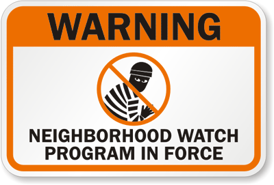 Warning Neighborhood Watch Program Sign
