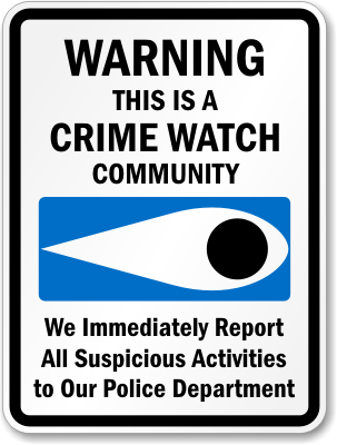 Warning Crime Watch Sign