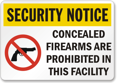 Security Notice Concealed Firearms Are Prohibited In This Facility (no firearm symbol) - K-1297