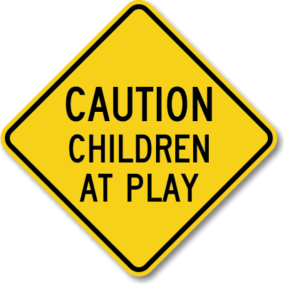 Caution Children At Play Sign
