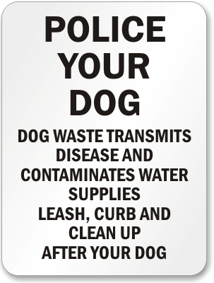 Police Curb Clean Dog Sign