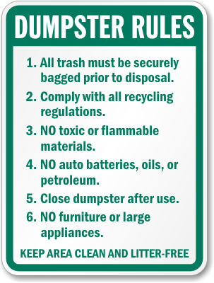 Dumpster Rules Sign