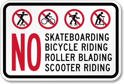 Skateboarding Bicycle Roller Blading Sign