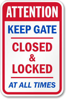 Attention Gate Closed Locked Sign