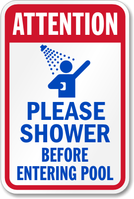 Attention Shower Before Entering Pool Sign