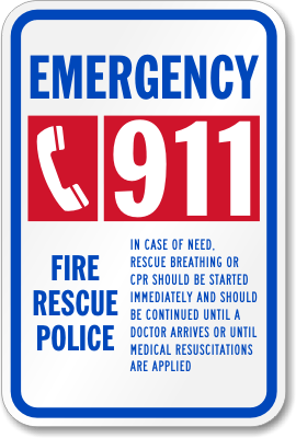 Emergency Fire Rescue Police CPR Sign