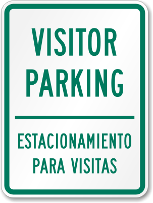 Visitor Parking Estacionamiento Visitas Sign