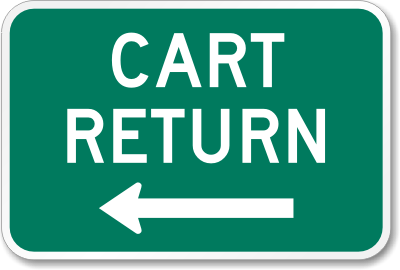 Cart Return Arrow Sign