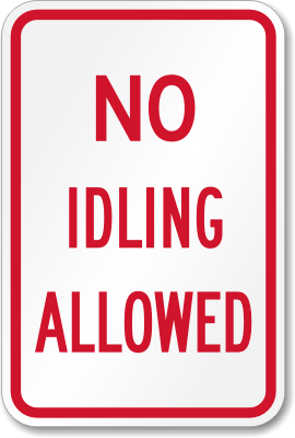 No Idling Allowed Sign