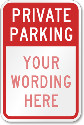 Private Parking, [custom text] (red reversed)