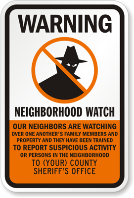 Warning, Neighborhood Watch