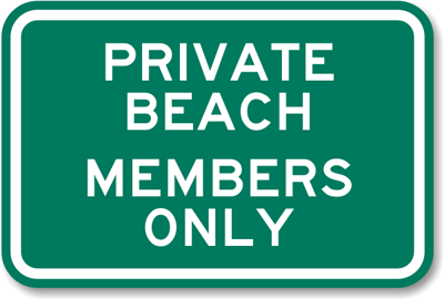 Private Beach Members Only Sign