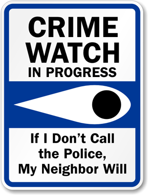 Neighborhood Watch Sign