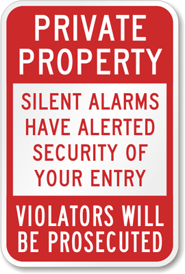 Private Property Silent Alarms Alerted Security