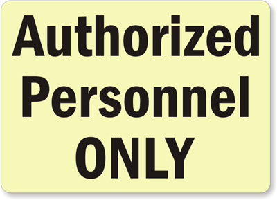 Authorized Personnel Sign