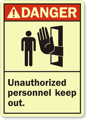 Danger (ANSI): Unauthorized Personnel Keep Out Sign