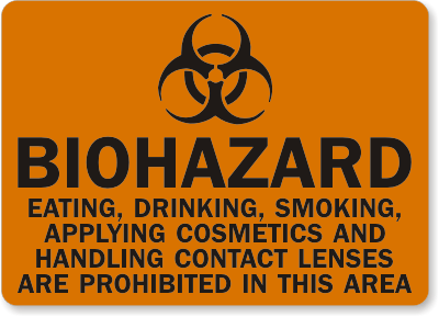 Biohazard Eating Smoking Cosmetics Prohibited Sign