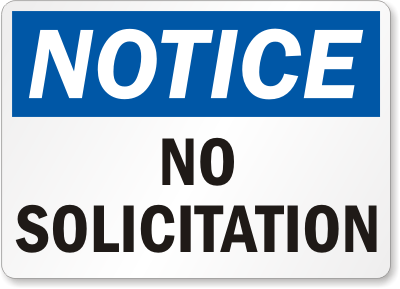 Notice No Solicitation Sign