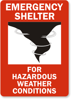 Emergency Shelter For Hazardous Weather Sign
