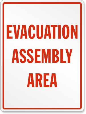 Evacuation Assembly Area Sign