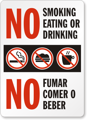 No Smoking Eating or Drinking Sign Bilingual