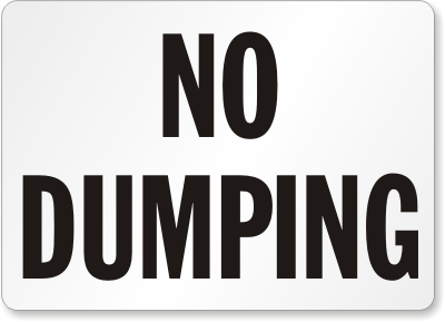 No Dumping Sign