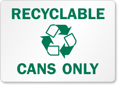 Recyclable Cans Sign