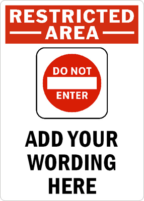 Restricted Area Sign