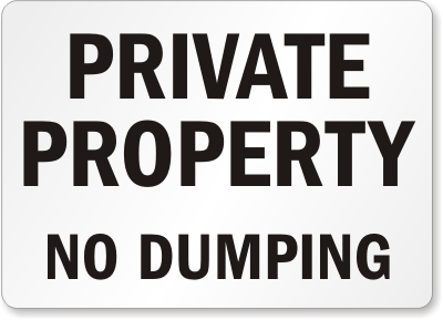 Private Property No Dumping Sign
