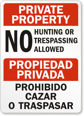 Private Property No Hunting Sign Bilingual