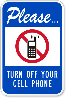 Please Turn Off Your Cell Phone Sign