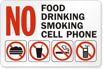 No Food, No Drinking, No Smoking, Sign