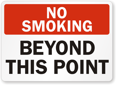 No Smoking Beyond This Point