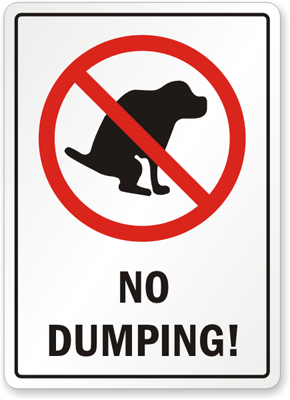 No Dumping (Dog Poop Sign)