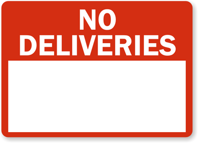 No Deliveries with Blank Space