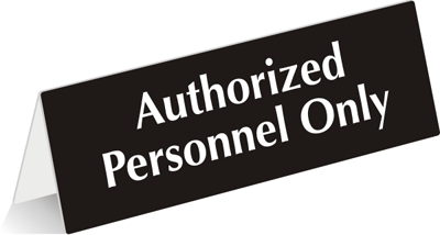 Authorized Personnel Sign