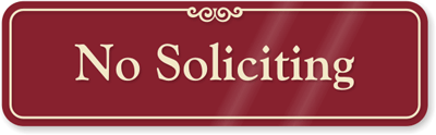 No Soliciting Sign