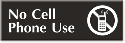 No Cell Phone Use Sign