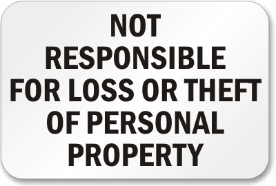 Not Responsible Sign
