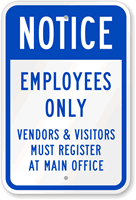 Notice Vendors And Visitors Must Register Sign