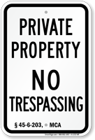 Montana No Trespassing Sign