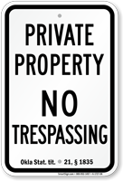 Oklahoma No Trespassing Sign