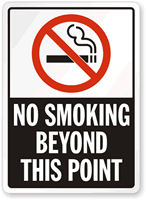 No Smoking Beyond This Point Sign