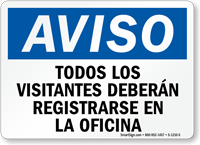 Spanish All Visitors Must Register At Office Sign