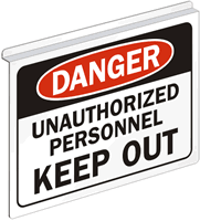 Danger Unauthorized Personnel Keep Out