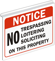 Notice No Trespassing Loitering Soliciting Sign